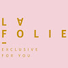 La Folie